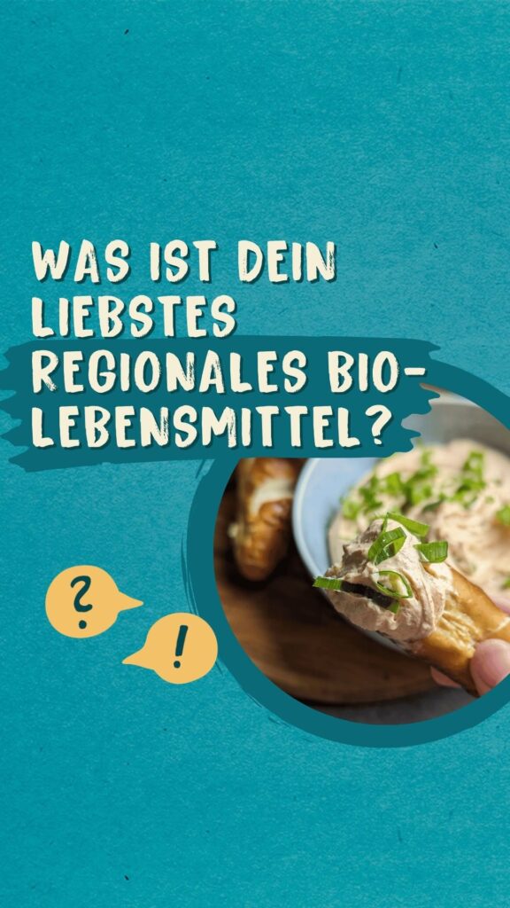 WAS IST DEIN LIEBSTES REGIONALES BIO-LEBENSMITTEL?

 Vollständiges Bio funktioni...